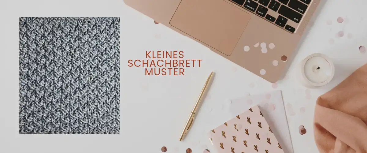 Strickmuster: Kleines Schachbrettmuster