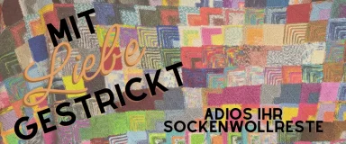 Patchworkstricken – Bunte Gemütlichkeit aus Sockenwollresten