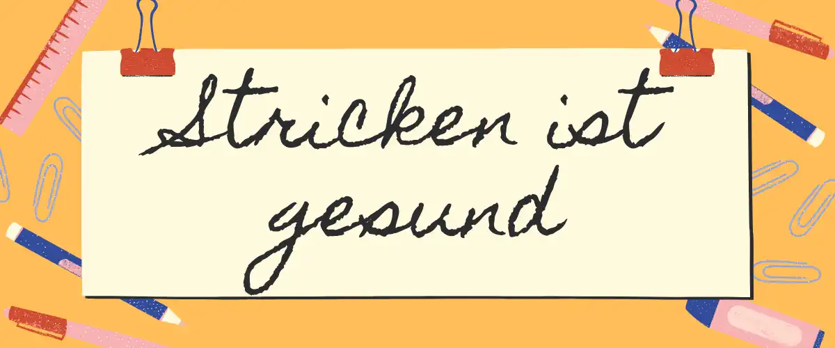 Stricken ist gesund.