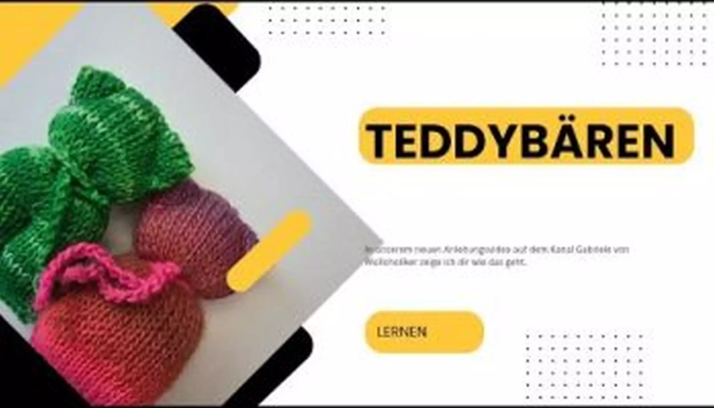 S&uuml;sse Teddyb&auml;ren stricken aus Wollresten